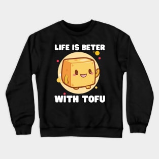 Tofu Happy Crewneck Sweatshirt